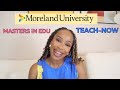 Gain a Masters in Ed in 12 months| Moreland University Programs|21st Century Educators #teaching