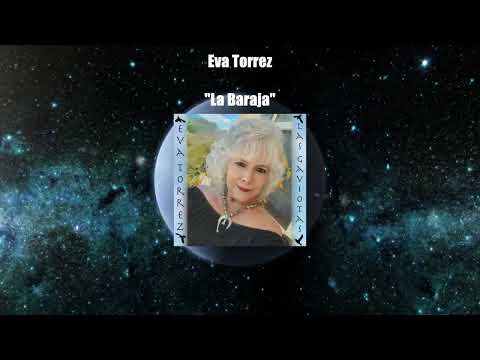 "La Baraja" Eva Torrez