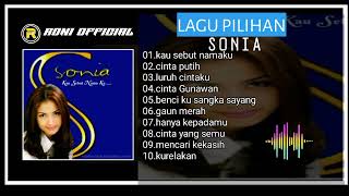 Download lagu Sonia full album lagu pilihan suara jernih (HQ AUDIO) mp3