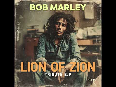 Roots Reggae (1985) [Unreleased Album] Bob Marley - Lion of Zion [Tribute Album]