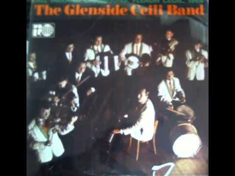 The Glenside Ceili Band - With songs by Eddie Hickey