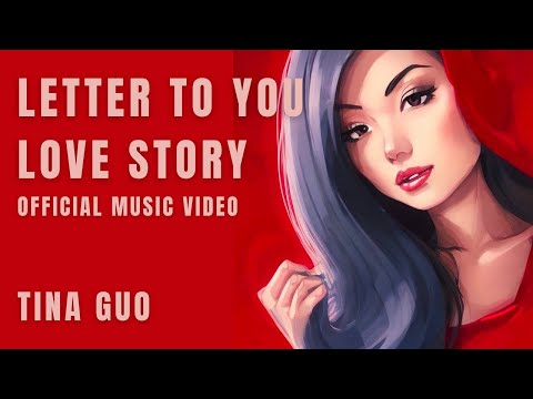 Letter to You & Love Story (Official Music Video) - Tina Guo feat. Jean Sok