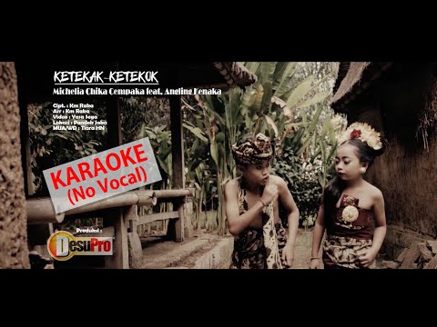 Karaoke_ no Vocal _ KETEKAK KETEKOK _ Chika Cempaka - Angling kenaka_official Video Music