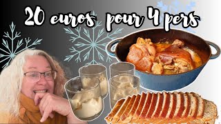 Noël gourmand sans se ruiner : 20€ pour un menu complet pour 4 !