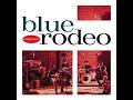 0423 - Girl Of Mine - Blue Rodeo