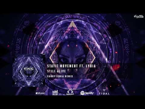 Static Movement Feat  Lydia. - Still Alive (Egorythmia Remix)