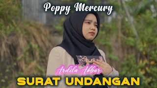 Download lagu Surat Undangan - Poppy Mercury | Cover Ardila Akbar mp3 Download lagu Surat Undangan - Poppy Mercury | Cover Ardila Akbar mp3