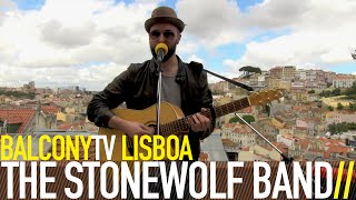 THE STONEWOLF BAND - CALLING MY PEOPLE (BalconyTV)