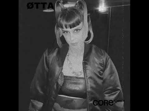 ØTTA @ COREMIX #4