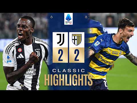JUVENTUS-PARMA 2-2 | CLASSIC HIGHLIGHTS SERIE A 2024/25