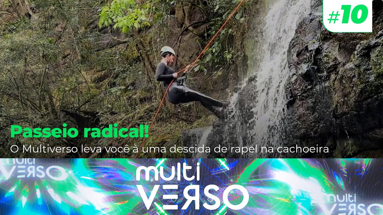 Adrenalina: repórter do Multiverso desce cachoeira de rapel