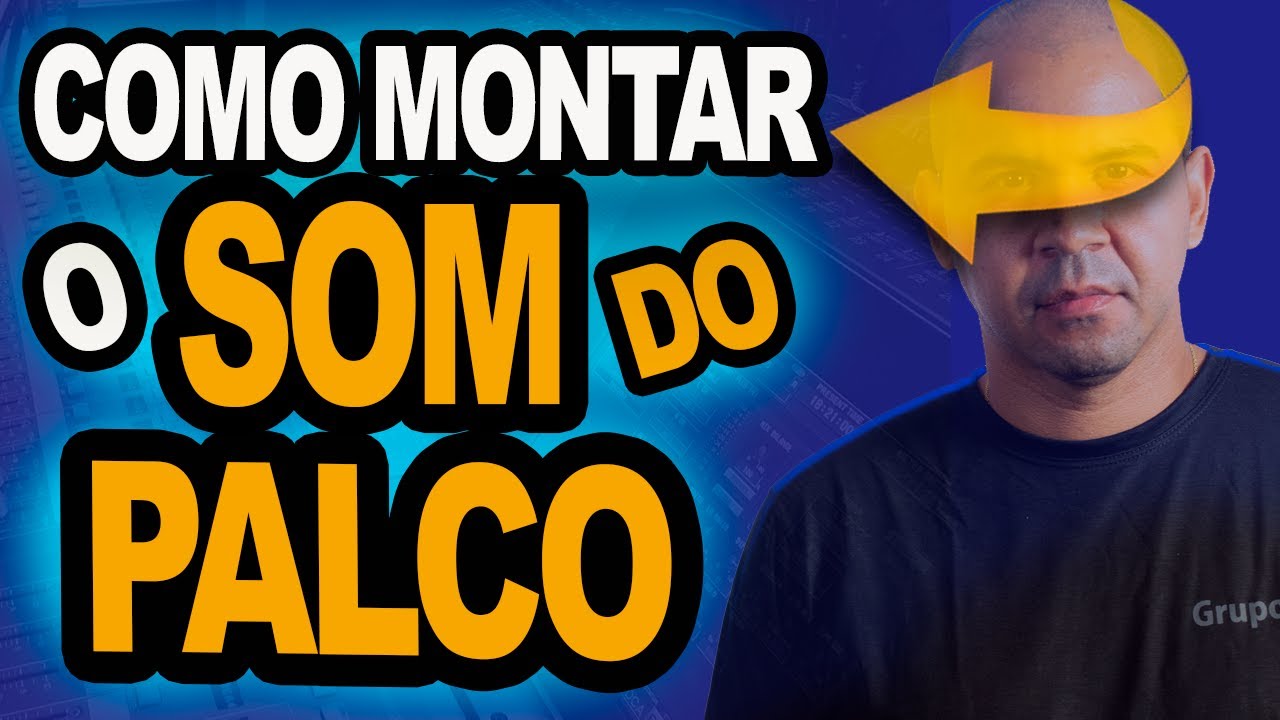 Flávio Bastos: Como montar o som do palco Profissional