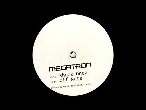 Megatron - Off Note