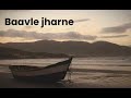 Baavle Jharne