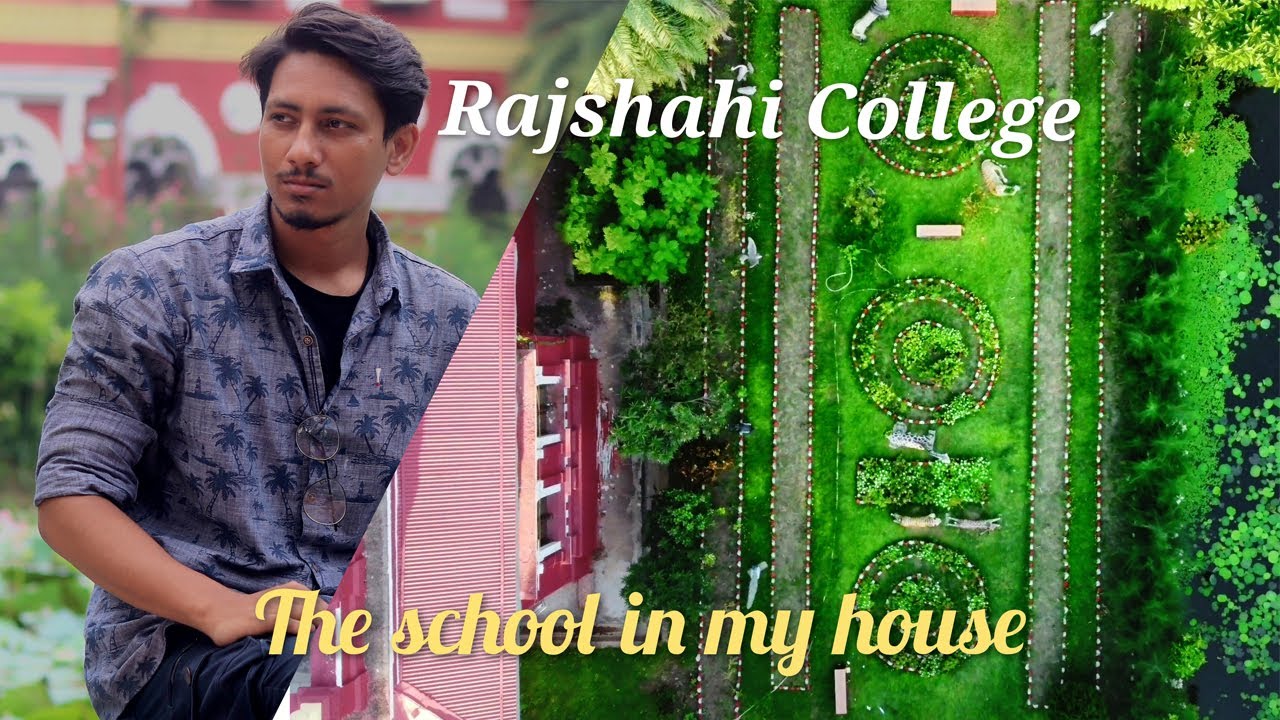 Drone view || Rajshahi College