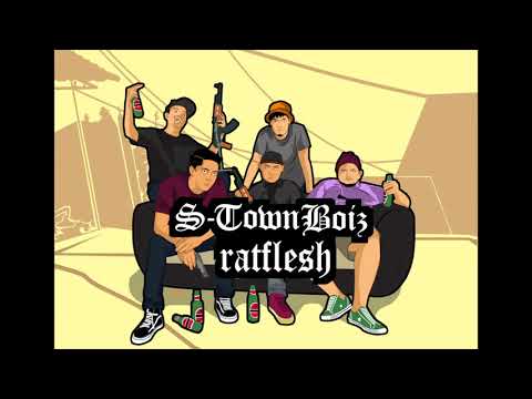RATFLESH - S-TOWN BOIZ