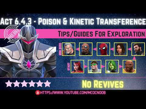 MCOC: Act 6.4.3 - Poison, Small Arms & Kinetic Transference - Tips/Guides - No Revives - Story quest