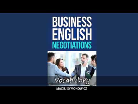 Business English Negotiations - Vocabulary