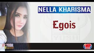 Download lagu EGOIS - NELLA KHARISMA mp3 Download lagu EGOIS - NELLA KHARISMA mp3