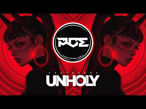 PSYTRANCE ● Sam Smith ft. Kim Petras - Unholy (Echo Shifter & Kheine Remix)