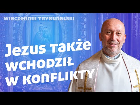 Rany powstają w relacjach... - Wieczernik Trybunalski - o. Grzegorz Ginter SJ