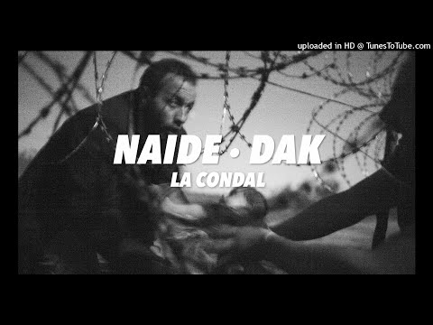 NAIDE DAK - LA CONDAL