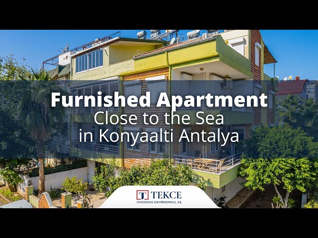 Furnished Apartment Close to the Sea in Konyaalti Antalya
