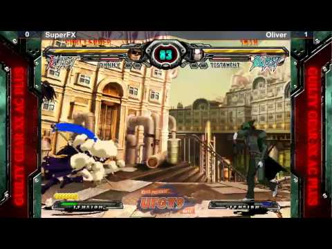 UFGT9 GGXX:AC+ Top 8: SuperFX(Johnny) vs. Oliver(Testament)