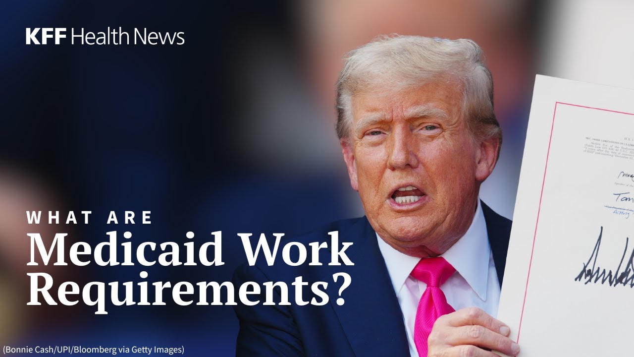 What Are Medicaid Work Requirements?