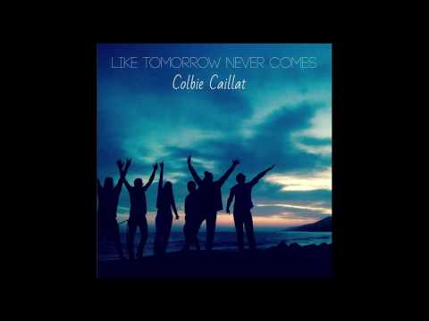Video thumbnail for Like Tomorrow Never Comes