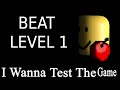 How To Beat Level 1 On I Wanna Test The Game Roblox 2024 UPDATED