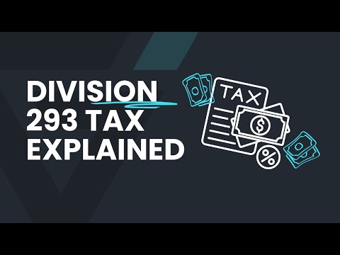 Watch — Division 293 tax explained