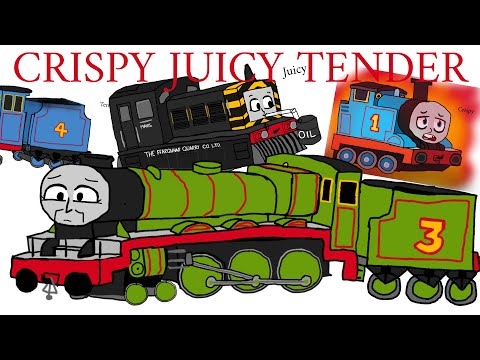 Crispy Juicy Tender // thomas meme animatic // thomas & friends