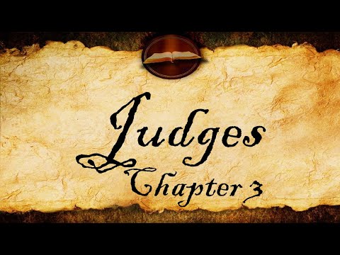 Judges Chapter 3 | KJV Audio (With Text)