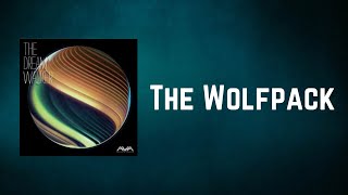 Angels &amp; Airwaves - The Wolfpack (Lyrics)