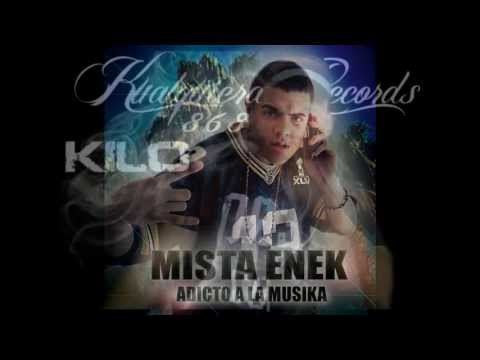 Kilo Mista Enek- Don Julio (KualquieraRecords)2013