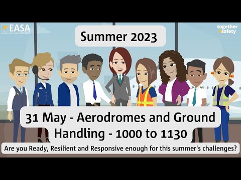 EASA Safety Week 2023 - Day 2 Aerodromes and Ground Handling