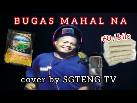 BUGAS MAHAL NA slowversion |composed by LADYGINE | coverby SGTENG TV#coversong #slowversion