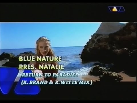 Blue Nature Presents Natalie – Return To Paradise
