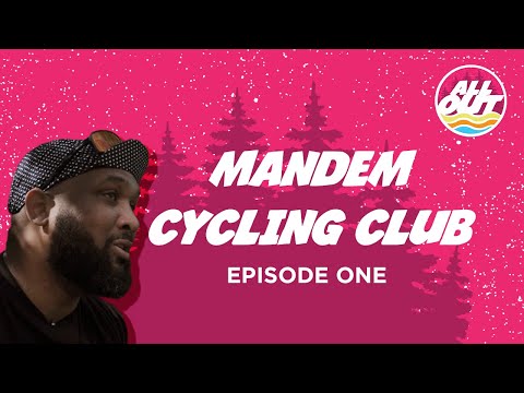 All Out Canada EP1 - Man Dem Cycling Club