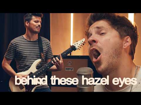 Behind These Hazel Eyes - Kelly Clarkson (Rock Cover by Our Last Night)