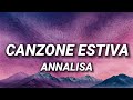 Annalisa - Canzone Estiva