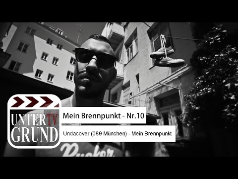 Mein Brennpunkt - Nr.10 Undacover (089 München) - Mein Brennpunkt