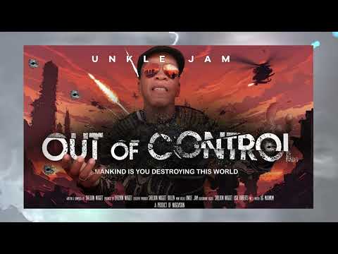 UNKLE JAM-----OUT OF CONTROL[2k24] calypso