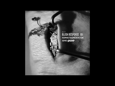 Blush Response - Machine God [SG1776]