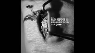 Blush Response - Machine God [SG1776]
