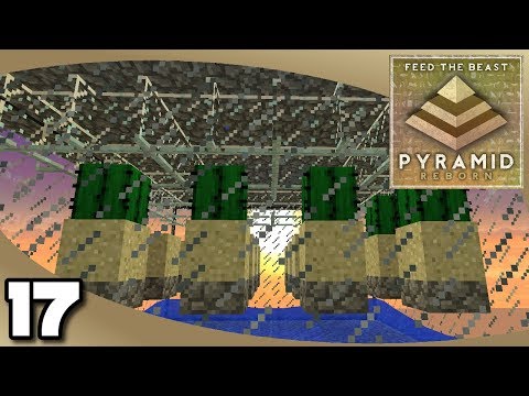 FTB Pyramid Reborn - Ep. 17: On To the Last Row