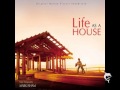 Life As A House - Mark Isham - Building A Family ...