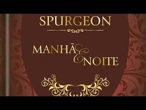 Devocional dia a dia com Spurgeon - Manhã 13/01.