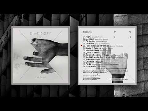 Diaz Dizzy & Defkhan | Tank ile Tango